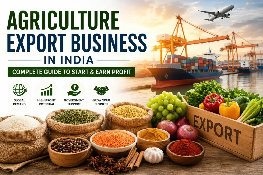 Agriculture Export Business in India